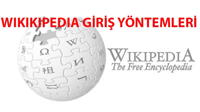 Wikipedia ya Nasıl Giriş Yapılır ? 